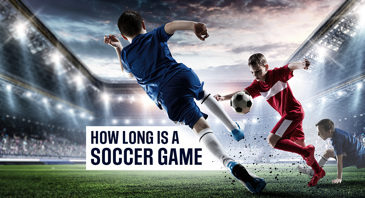 How Long is a Soccer Game? Guide to Soccer Game Times